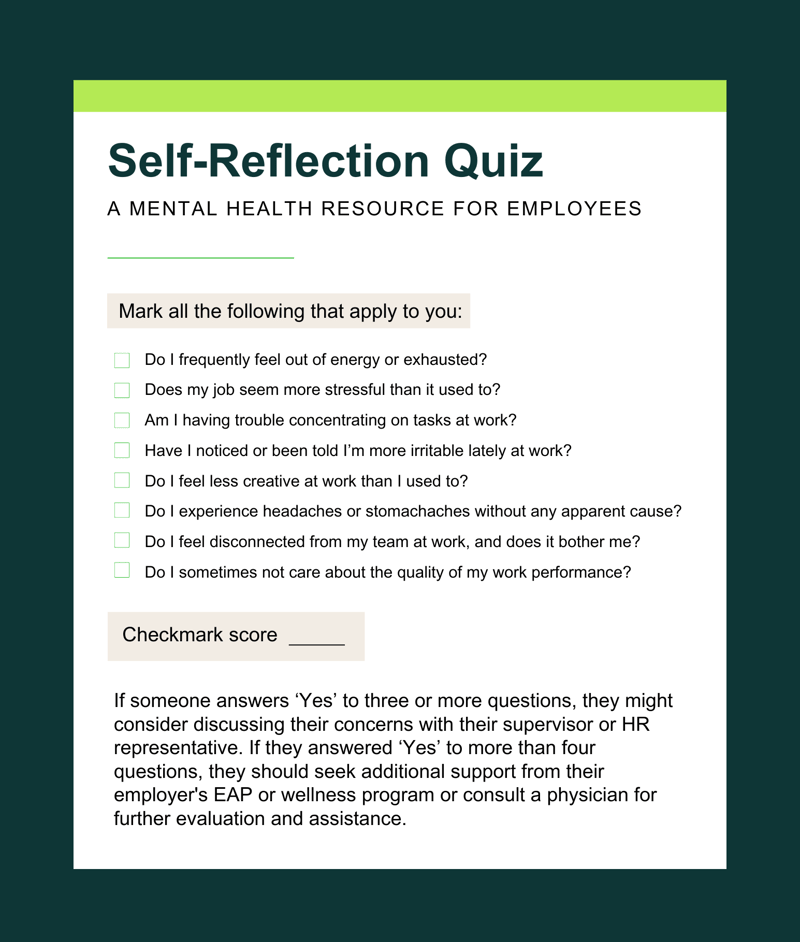 Self-Reflection Quiz for employees to utilize as a Mental Health Resource.