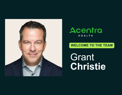 Grant Christie Joins Acentra Health as Senior Vice President of Market Strategy & Solutions